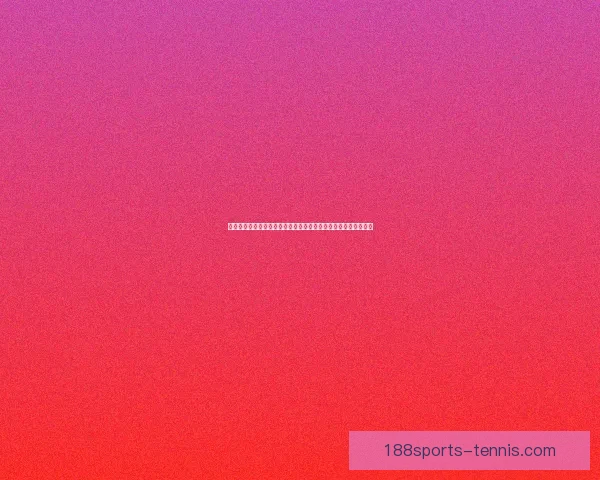 最新世界杯竞猜平台推荐助你精准预测赛事结果轻松赚取丰厚奖励